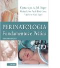 Livro - Perinatologia - Fundamentos e práticas Livro - Perinatologia - Fundamentos e práticas