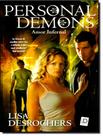Livro - Personal Demons - Vol .1 - Amor Infernal