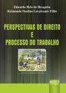 Livro - Perspectivas de Direito e Processo do Trabalho
