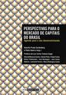 Livro - Perspectivas para o mercado de capitais no Brasil : Agenda para o seu desenvolvimento