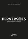 Livro - Perversões: o desejo do analista em questão