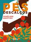 Livro - Pés descalços