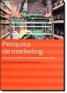 Livro - Pesquisa de marketing Livro - Pesquisa de marketing