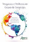 Livro - Pesquisas e práticas no ensino de geografia