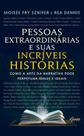 Livro - Pessoas extraordinárias e suas incríveis histórias