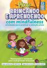 Livro - Picolé: Brincando e Aprendendo com Mindfulness