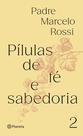 Livro - Pílulas de fé e sabedoria II