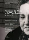 Livro - Pioneiros do Rádio e da TV no Brasil - volume 2