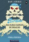 Livro - Piratas Das Ilhas Sangue De Dragao 10 - Pérola Perversa