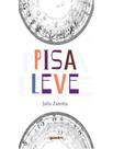 Livro - Pisa Leve - GIOSTRI EDITORA