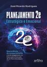 Livro - Planejamento 2e – Estratégico e Emocional Livro - Planejamento 2e – Estratégico e Emocional