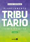 Livro - Planejamento Tributário - 5ª edição 2023