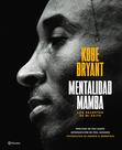 Livro Planeta Publishing The Mamba Mentality: My Success Secrets