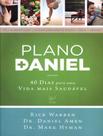Livro - Plano Daniel - 40 Dias Para Uma Vida Mais Saudavel