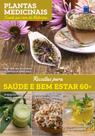 Livro - Plantas Medicinais Volume 9: Saúde e Bem Estar 60+