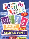 Livro - Play To Learn - Jogo De Cartas - Past Continuous And Simple Past