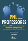 Livro - PNL para Professores Livro - PNL para Professores