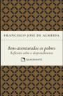 Livro - Pocket Bem-aventurados os pobres - Reflexões sobre o desprendimento - 2ª Edição - Coleção Formação Rel