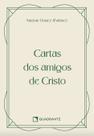 Livro - Pocket Cartas dos amigos de Cristo - 3º Edição - Coleção Vida Interior Livro - Pocket Cartas dos amigos de Cristo - 3º Edição - Coleção Vida Interior