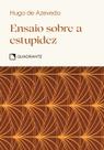 Livro - Pocket Ensaio sobre a estupidez - Coleção Virtudes