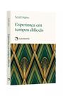 Livro - Pocket Esperança em Tempos Difíceis - 2ª Edição - Coleção Virtudes Livro - Pocket Esperança em Tempos Difíceis - 2ª Edição - Coleção Virtudes