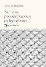 Livro - Pocket Nervos, preocupações e depressão - Coleção Virtudes