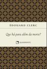 Livro - Pocket Que há para além da morte? - 3ª Edição - Coleção Formação Religiosa