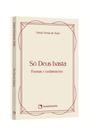 Livro - Pocket Só Deus basta - Poemas e exclamações - Coleção Devocional