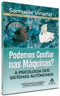 Livro - Podemos Confiar nas Máquinas?