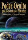 Livro - Poder oculto que governa os mundos Livro - Poder oculto que governa os mundos