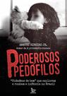 Livro - Poderosos pedófilos