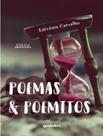 Livro - Poemas & Poemitos - GIOSTRI EDITORA