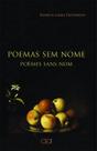Livro - Poemas sem nome / Poèmes sans nom Livro - Poemas sem nome / Poèmes sans nom