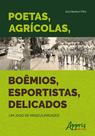 Livro - Poetas, agrícolas, boêmios, esportistas, delicados