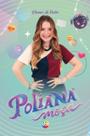 Livro - Poliana Moça