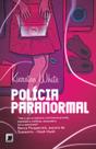 Livro - Polícia paranormal Livro - Polícia paranormal