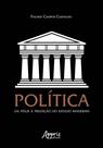 Livro - Política: da pólis à predição do estado moderno