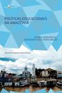 Livro - Políticas educacionais na Amazônia