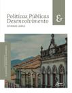 Livro - Políticas públicas e desenvolvimento em Minas Gerais Livro - Políticas públicas e desenvolvimento em Minas Gerais