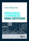 Livro - Políticas públicas e efetividade das normas constitucionais