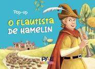Livro Pop-Up - O Flautista de Hamelin Livro Pop-Up - O Flautista de Hamelin
