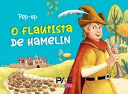 Livro Pop-Up - O Flautista de Hamelin Sortido