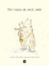 Livro - Por causa de você, mãe