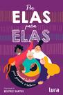 Livro - Por elas, para elas