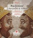 Livro - Por Júpiter! – A tragicomédia de Anfitrião Livro - Por Júpiter! – A tragicomédia de Anfitrião