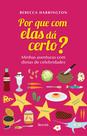 Livro - Por que com elas dá certo?