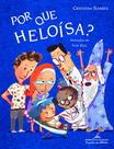 Livro - Por que Heloísa?