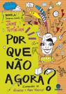 Livro - Por que não agora?