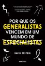 Livro - Por que os generalistas vencem em um mundo de especialistas Livro - Por que os generalistas vencem em um mundo de especialistas