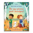 Livro - Por que preciso pedir desculpas?: meu livrinho dos porquês Livro - Por que preciso pedir desculpas?: meu livrinho dos porquês